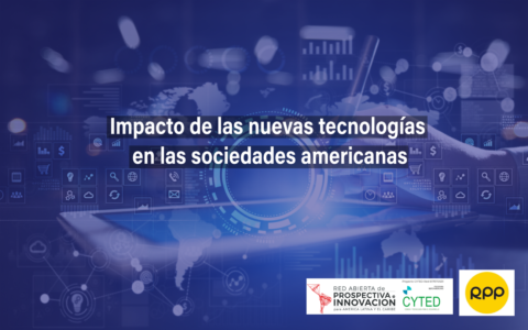 Impacto de las nuevas tecnologías en las sociedades americanas